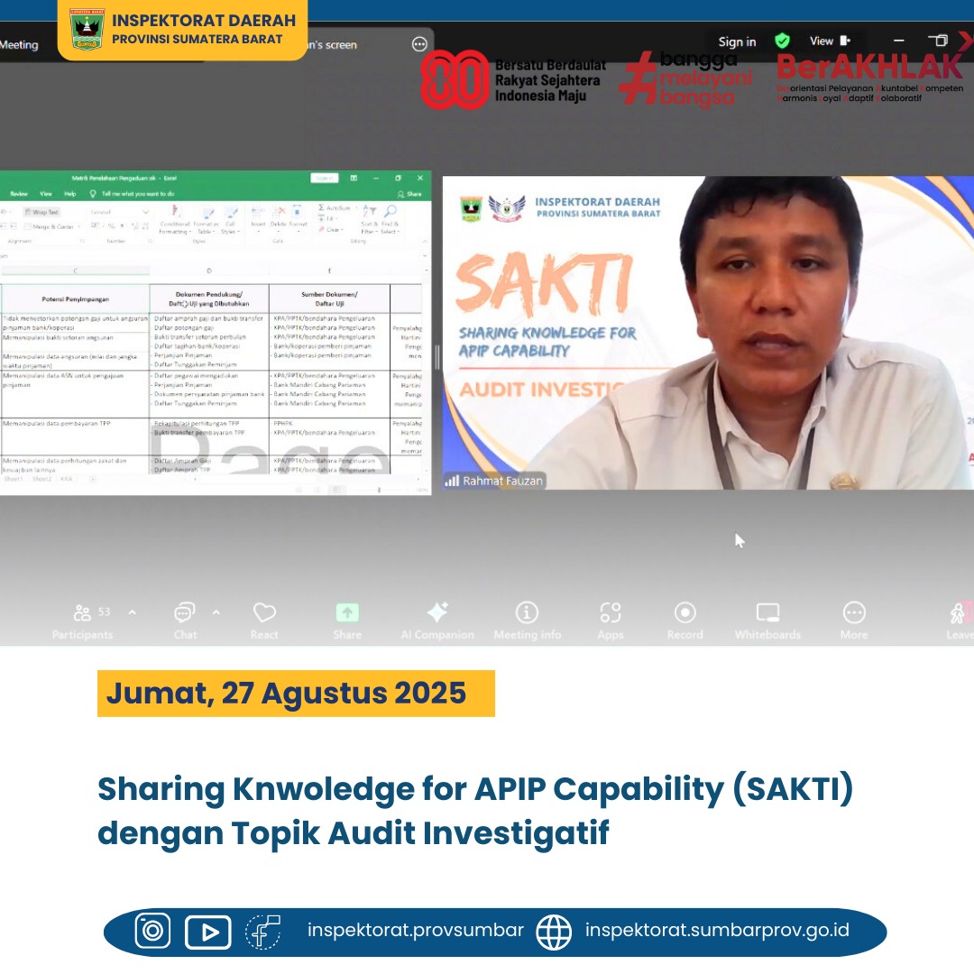 SHARING KNWOLEDGE FOR APIP CAPABILITY (SAKTI) DENGAN TOPIK  AUDIT INVESTIGATIF